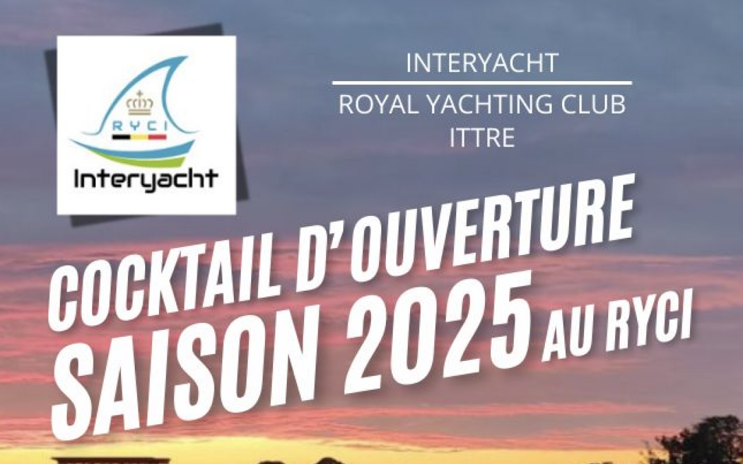 Ouverture de la Saison 2025 : Rendez-vous au Cocktail d’Ouverture du RYCI !