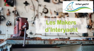 Les Makers d’Interyacht