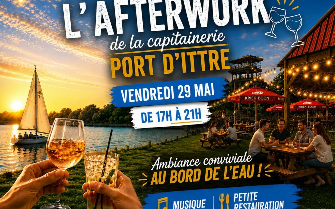 L’Afterwork de la Capitainerie au Port d’Ittre !